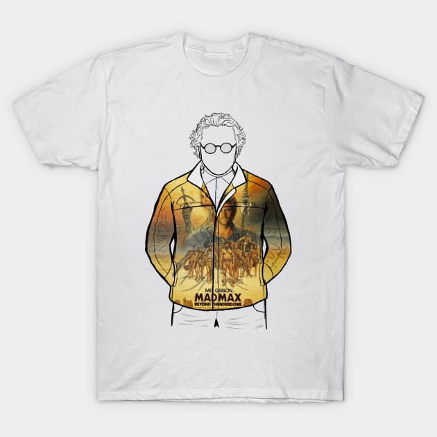 George Miller, filmmaker behind Mad Max Beyond Thunderdome T-Shirt by Youre-So-Punny